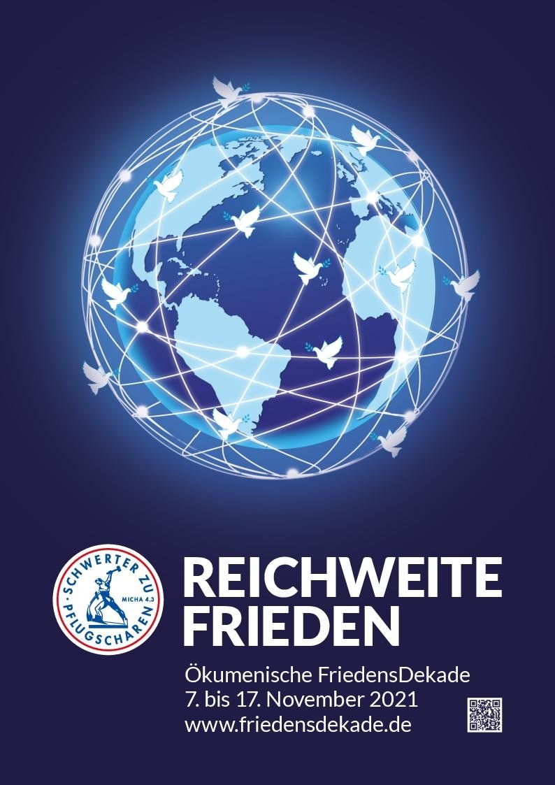 Reichweite Frieden, FriedensDekade 2021