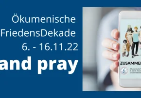 Peace and pray 2022 | Foto: Ökumenische FriedensDekade